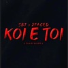 KOI E TOI (feat. SB7) - Single