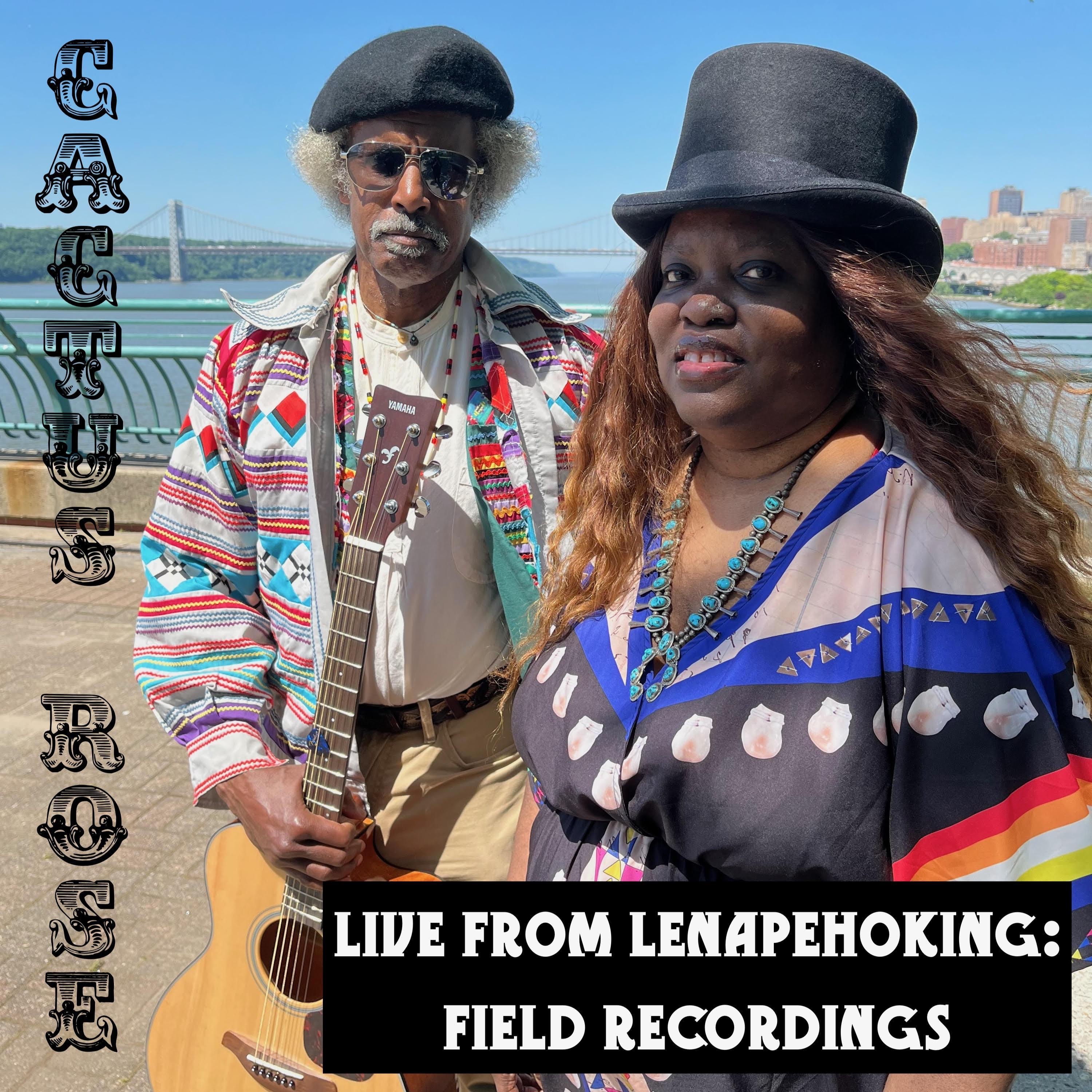 Live From Lenapehoking: Field Recordings EP