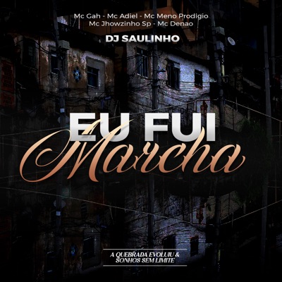 Eu Fui de Marcha - Single