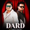 Dard (feat. Arun Yadav) - Single