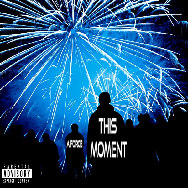 THIS MOMENT