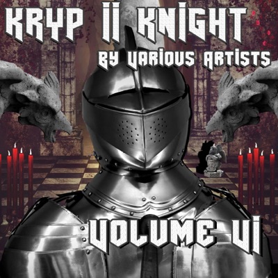 Kryp II Knight, Vol. VI