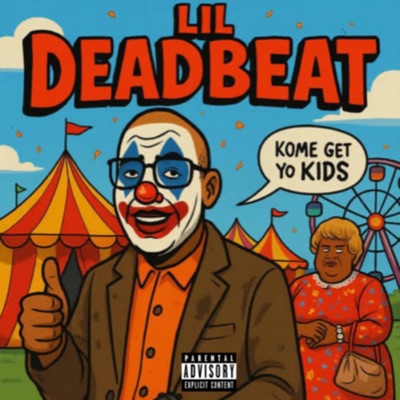Lil Deadbeat - Single