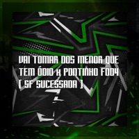 VAI TOMAR DOS MENOR QUE TEM ÓDIO x PONTINHO FOD4 - Single - SF SUCESSADA