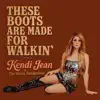 These Boots Are Made For Walkin'