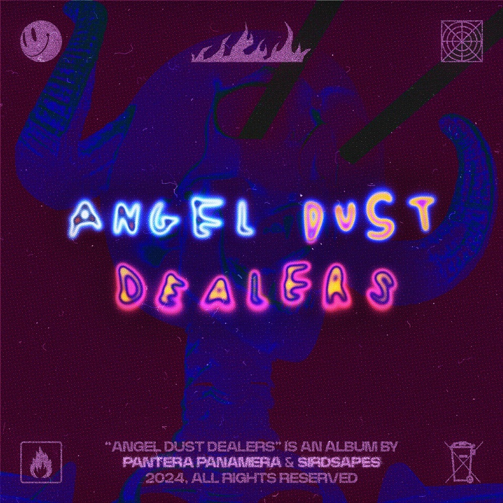 Обложка альбома «Angel Dust Dealers (feat. Pantera Panamera)» — Sirdsapes