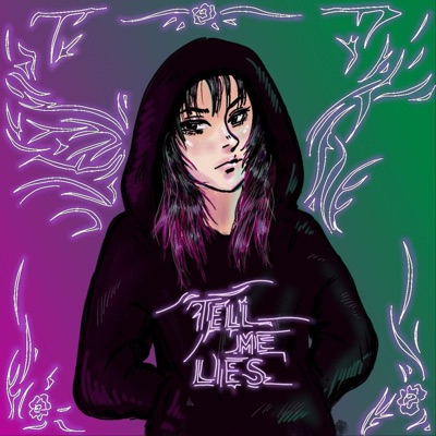 Tell me lies - Single