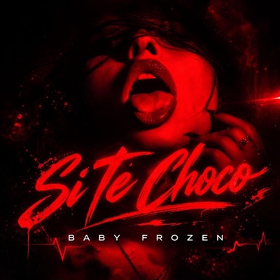 si te choco - Single