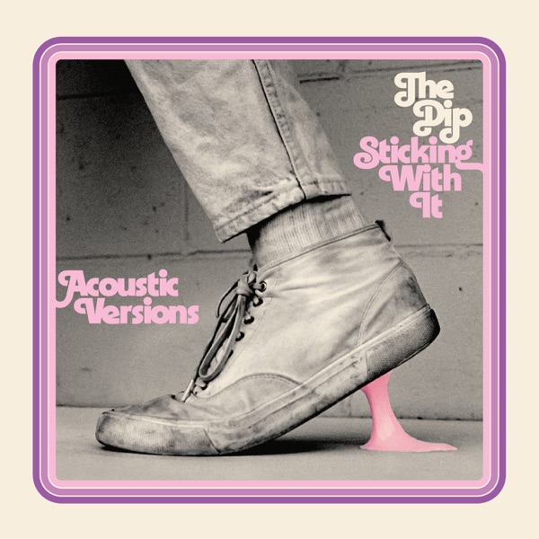 Sticking With It (Acoustic Versions) - Single