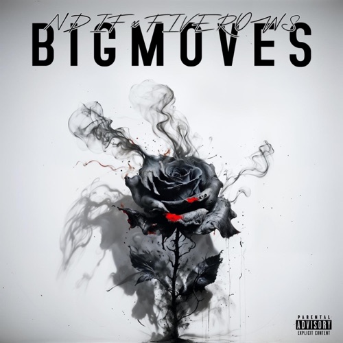 BIG MOVES (feat. Fiverows)