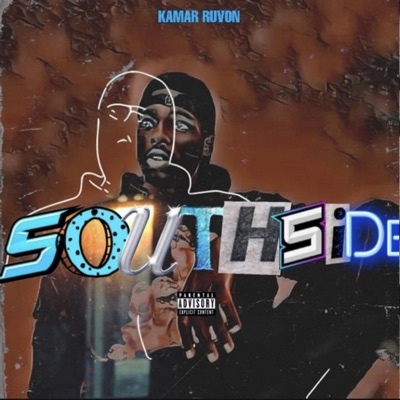 Southside (feat. Kamar Ruvon) - Single