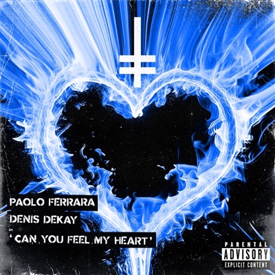 Can You Feel My Heart (Extended Mix) - Single