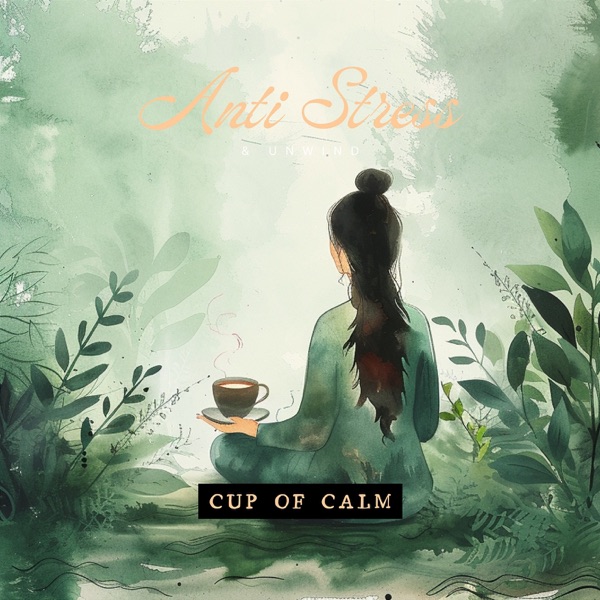 Cup of Calm: Brew a Moment of Tranquility