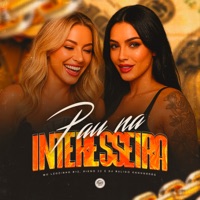 Pau na Interesseira - Single - Mc Leozinho B13 & DJ Bulico Cachorrão