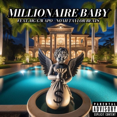 Millionaire Baby (feat. HG Gwapo) - Single