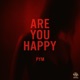 Are You Happy Single