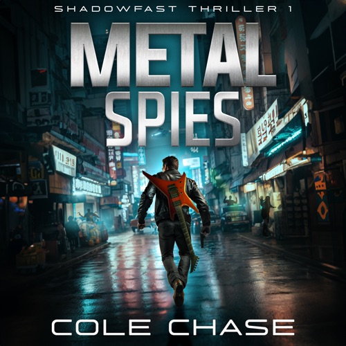 Metal Spies: Shadowfast Heist Thriller 1 cover