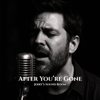 JERRY'S SOUND ROOM - After You’re Gone artwork