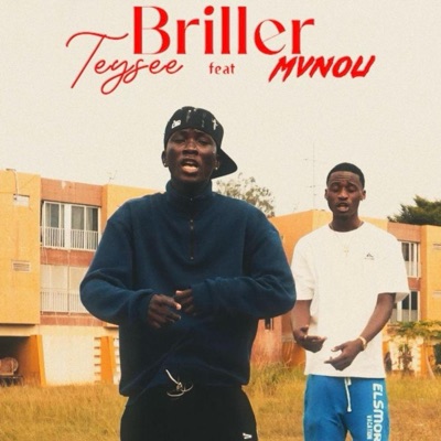 Briller (feat. MVNOU & TEYSEE) - Single