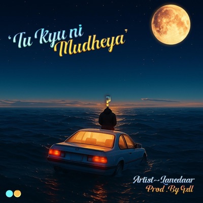 Tu kyu ni mudheya - Single