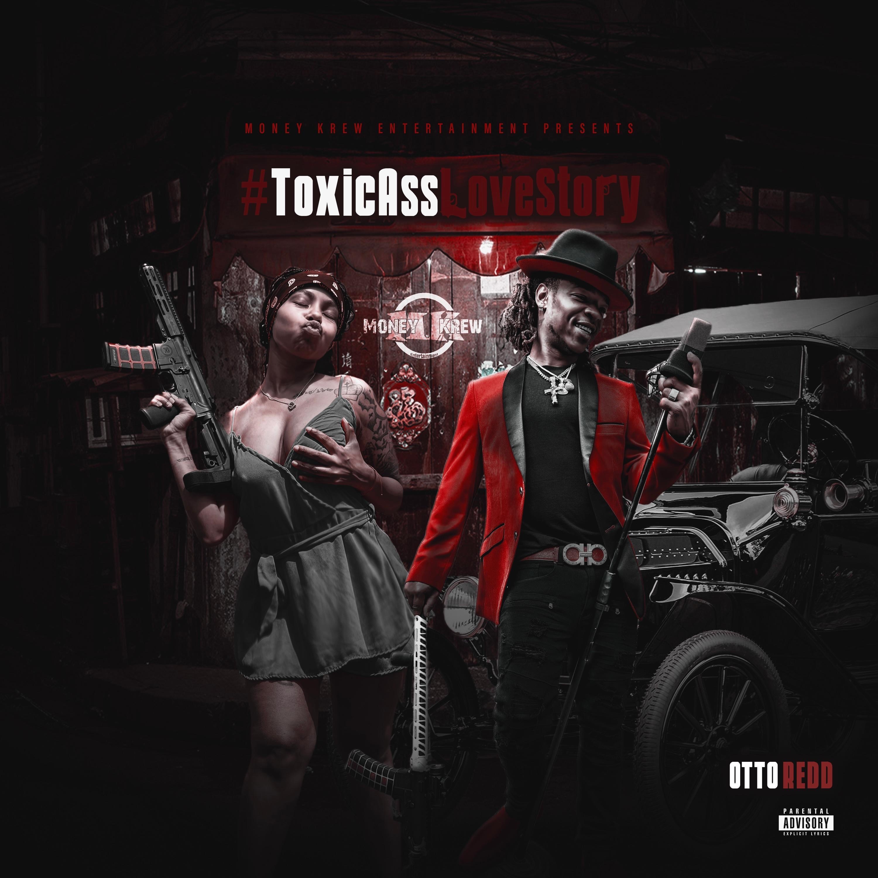 #ToxicAssLoveStory