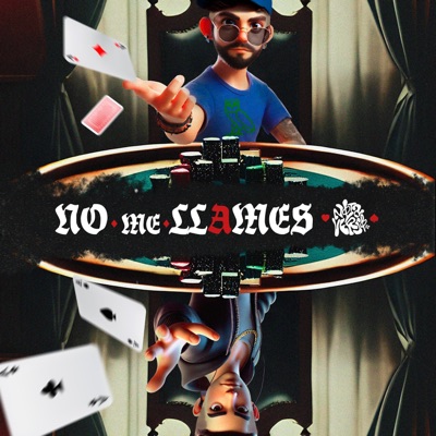 No Me LLames - Single