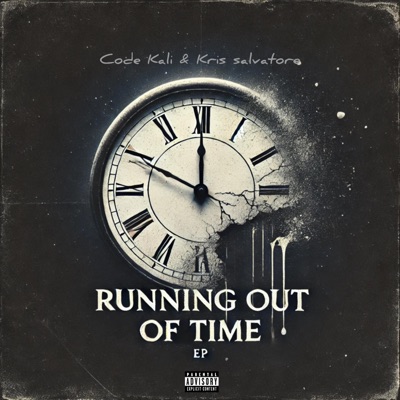 Running Out Of Time Ep (feat. Kris Salvatore) - EP