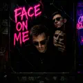 Face on Me