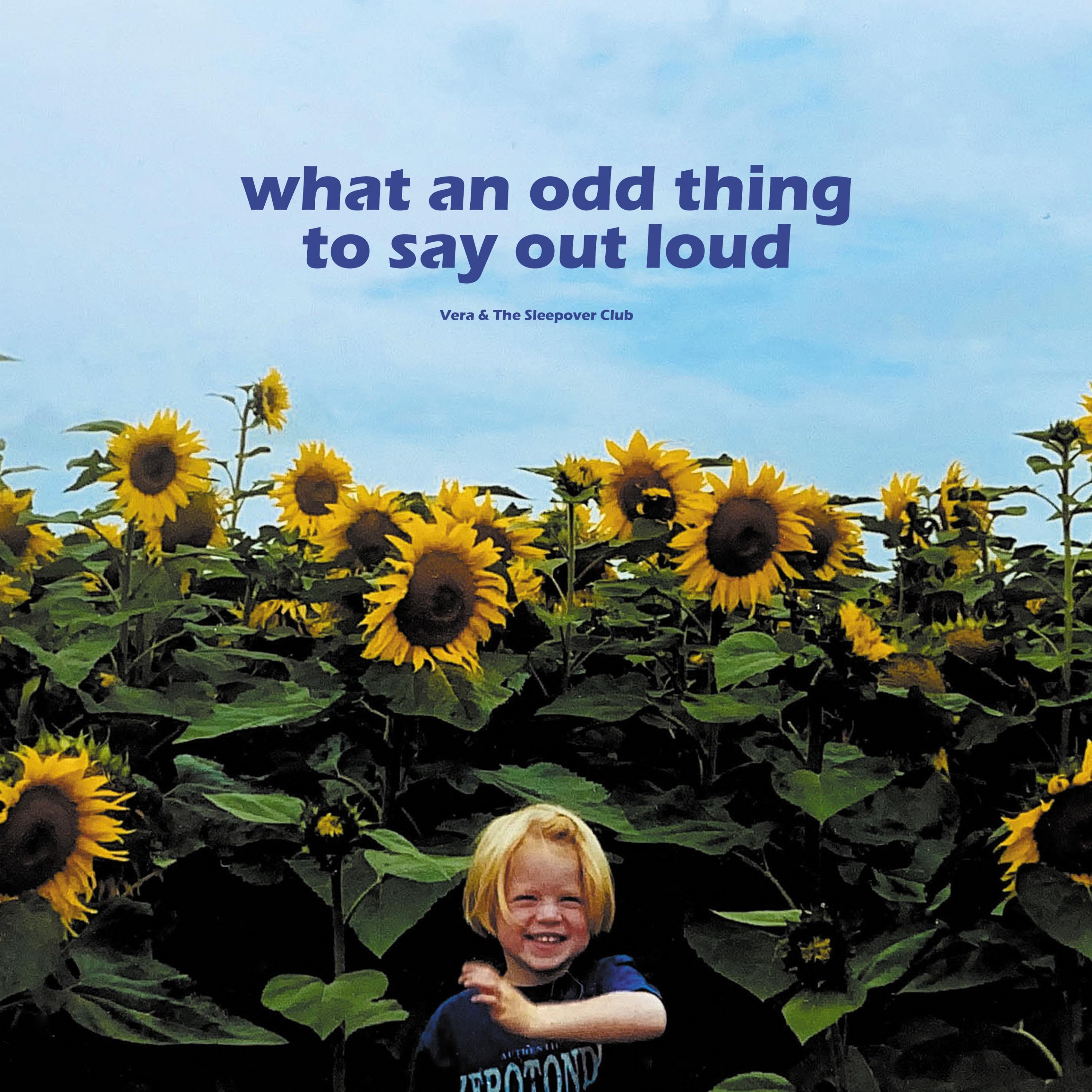 What An Odd Thing To Say Out Loud - EP