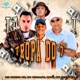 Tropa do 7 feat Lui V Mc Sheik SP Single
