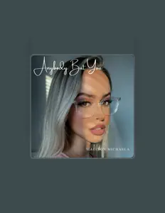 Madison Michaela dinle, müzik videolarını izle, biyografisini oku, tur tarihlerini ve daha fazlasını gör!