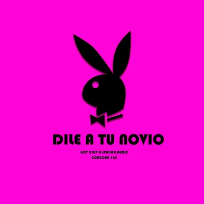 Dile a tu novio - Single