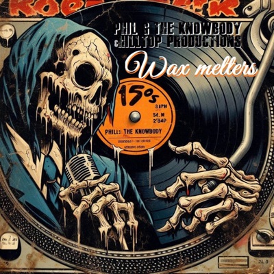 Wax Melters (feat. Hilltop Productions)
