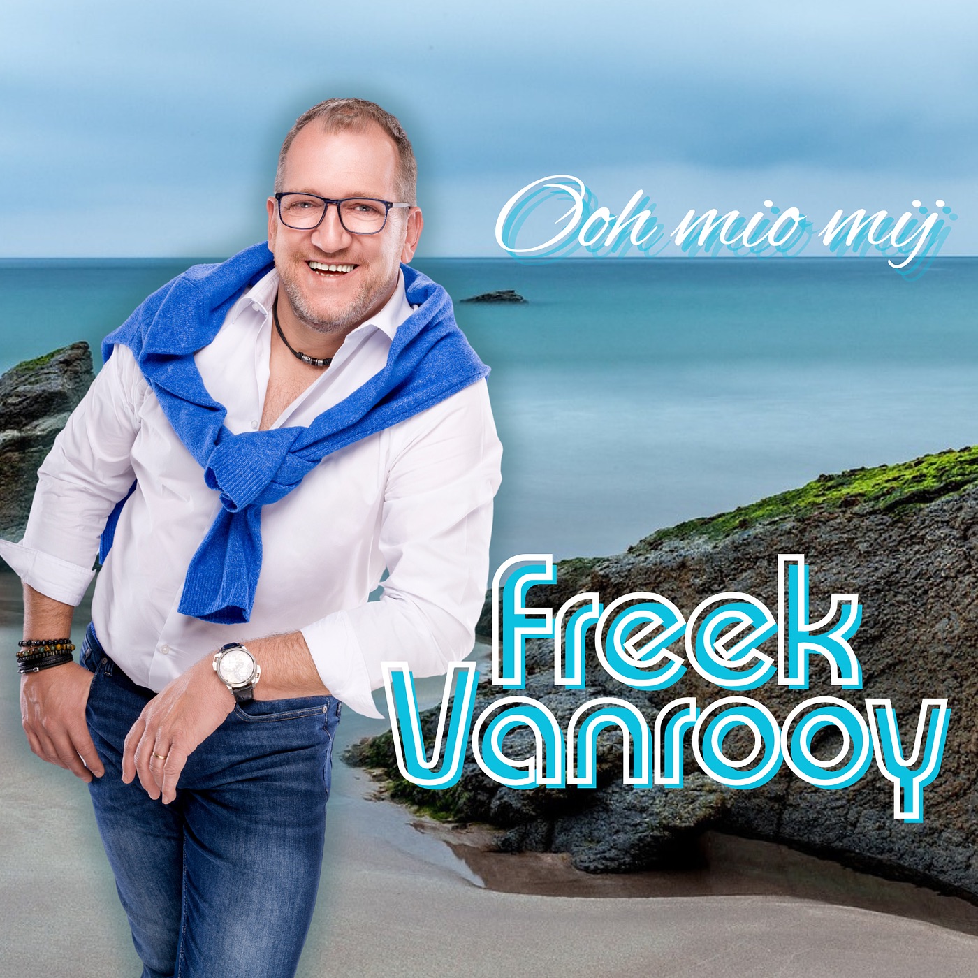 Freek Vanrooy - Ooh mio mij