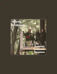 Peachy McQueen सुनें, म्यूज़िक वीडियो देखें, बायो पढ़ें, दौरे की तारीखें और बहुत कुछ देखें!