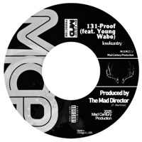 131 Proof with Lowkuntry (feat. lowkuntry & Young Wabo) - Single - The M.D.