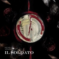 Il Soldato (feat. Murubutu) - Single - Michele Venanzoni