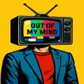 Out of My Mind