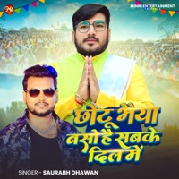 Chhotu Bhaiya Baso Hai Sabke Dil Me - Single - Saurabh Dhawan