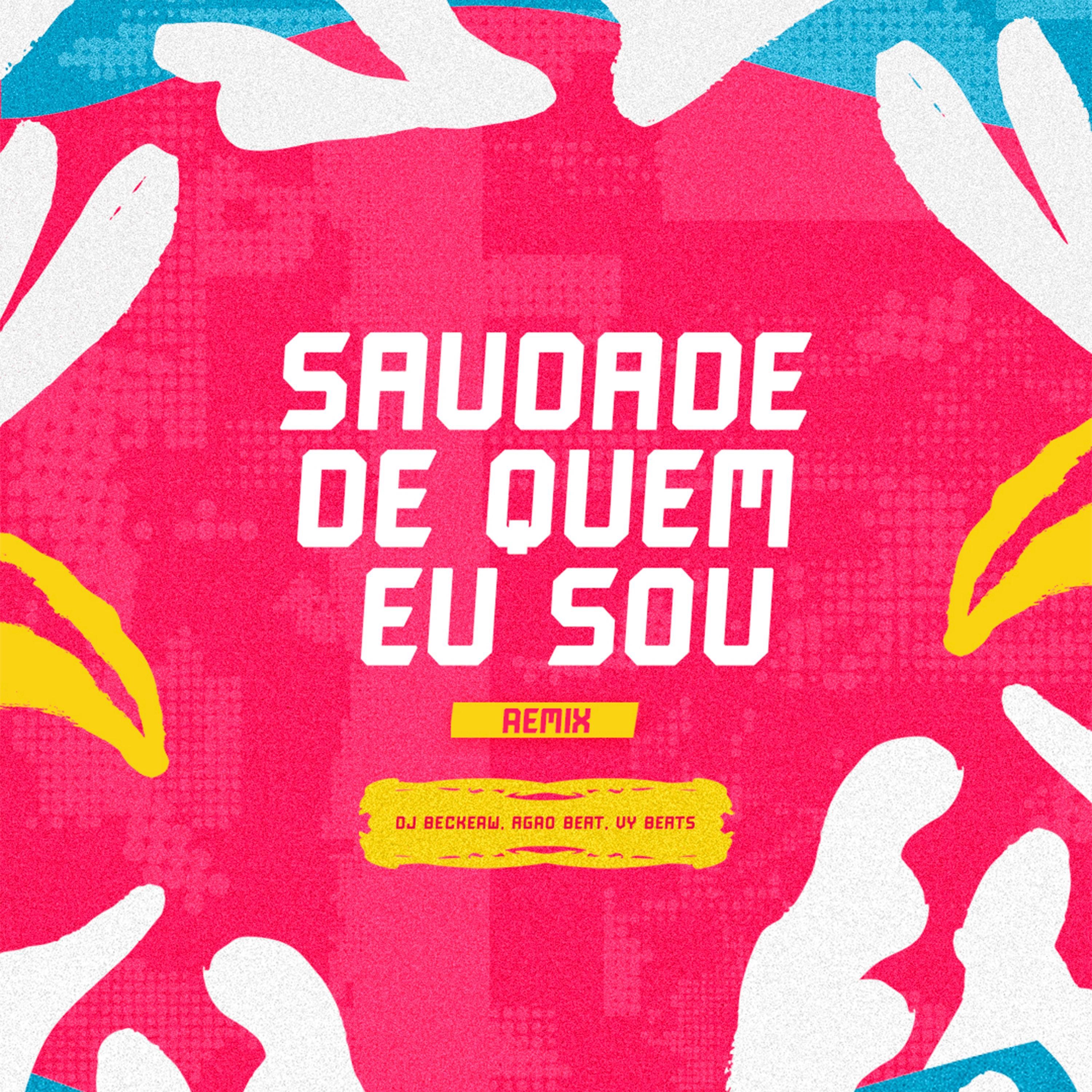 Saudade de quem eu sou (Funk) - Single