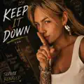 Keep It Down