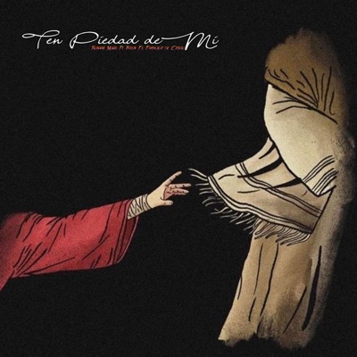 Ten Piedad de Mi (feat. Tyron El Embajador De Cristo) [Radio Edit] - Single