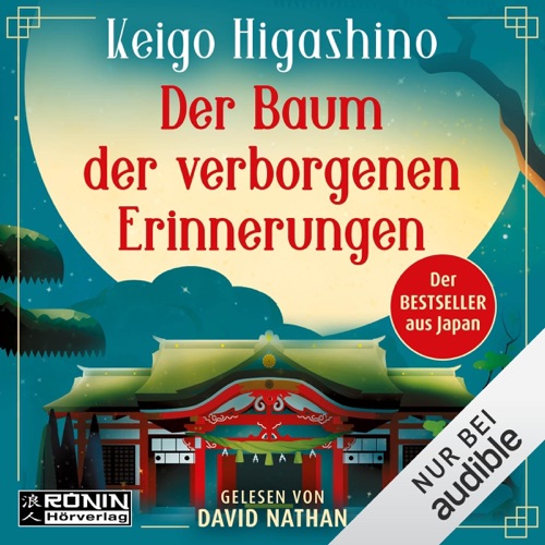 Der Baum der verborgenen Erinnerungen (ungekürzt) cover