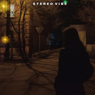 STEREO VIBE - EP