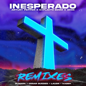 Inesperado (Cesar Guedes Remix)