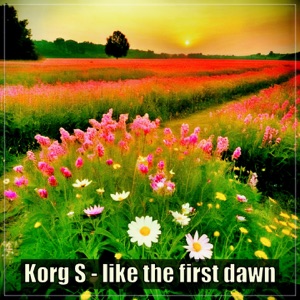 like the first dawn - Single