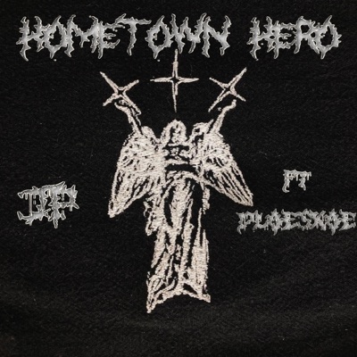 HOMETOWN HERO (feat. DLoeSkoe) - Single
