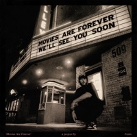 MOVIES ARE FOREVER - Fenix