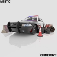 CRIMEWAVE - Single - M?STIC