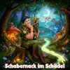 Schabernack im Schädel